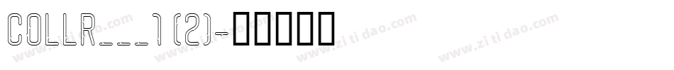 COLLR___1 (2)字体转换